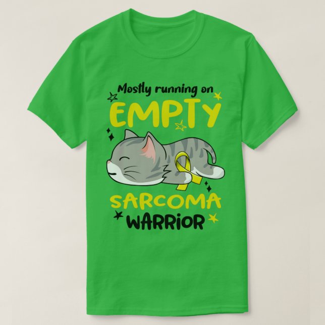 Mostly Running on Empty Sarcoma Warrior1 T-Shirt (Design Front)