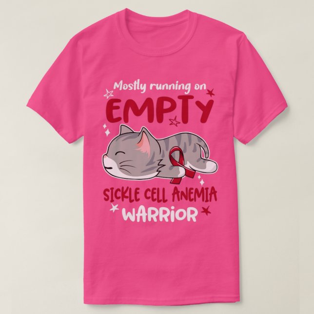 Mostly Running on Empty Sickle Cell Anaemia Warrio T-Shirt (Design Front)