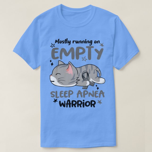 Mostly Running on Empty Sleep Apnoea Warrior1 T-Shirt (Design Front)