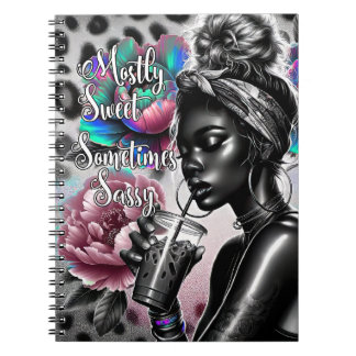 Mostly Sweet Sometimes Sassy Black Melanin Woman Notebook