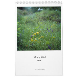 Mostly Wild (flowers) Calendar