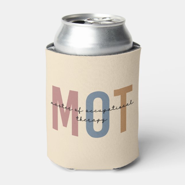 MOT Master Of Occupational Therapy Can Cooler (Can Front)