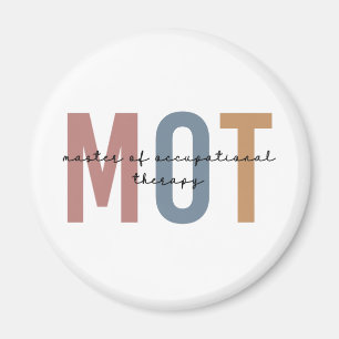 MOT Master Of Occupational Therapy Magnet