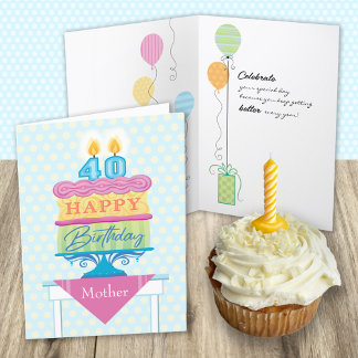 Mother 40th Birthday Cake Number Candles  Card