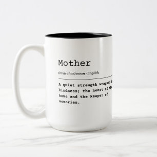 Mother – A Quiet Strength Two-Tone Coffee Mug