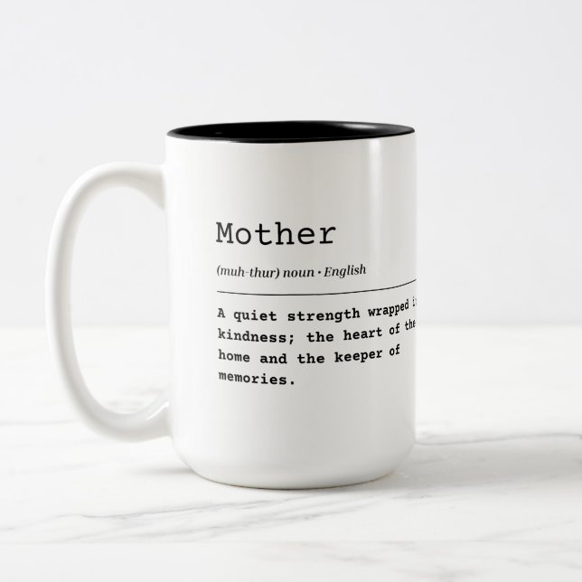 Mother – A Quiet Strength Two-Tone Coffee Mug (Left)