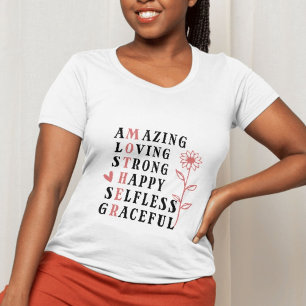 Mother – Amazing Loving Strong Happy Selfless Grac T-Shirt