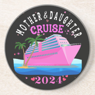 Mother And Daughter Cruise 2024 Coaster