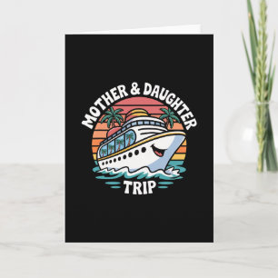 Mother And Daughter Cruise Trip Ship Sunset  Card