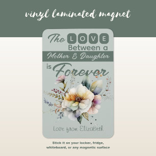 Mother and Daughter forever floral green Magnet
