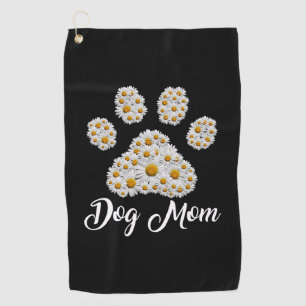 Mother Art Best Dog Mom Ever Birthday Golf Towel