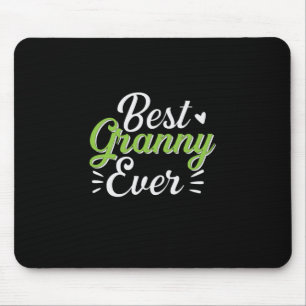 Mother Art Best Granny Ever Mouse Mat