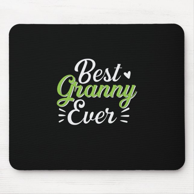 Mother Art Best Granny Ever Mouse Mat (Front)