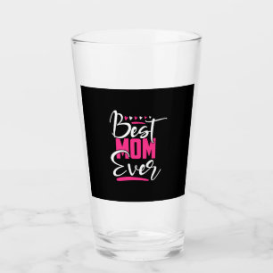 Mother Art Best Mom Ever Glass