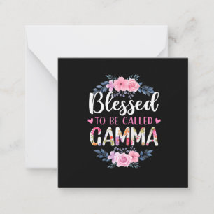 Mother Art Blessed To Be Called Gamma Birthday Card