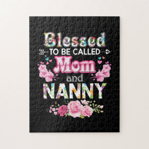 Mother Art Blessed To Be Called Mom And Nanny Jigsaw Puzzle