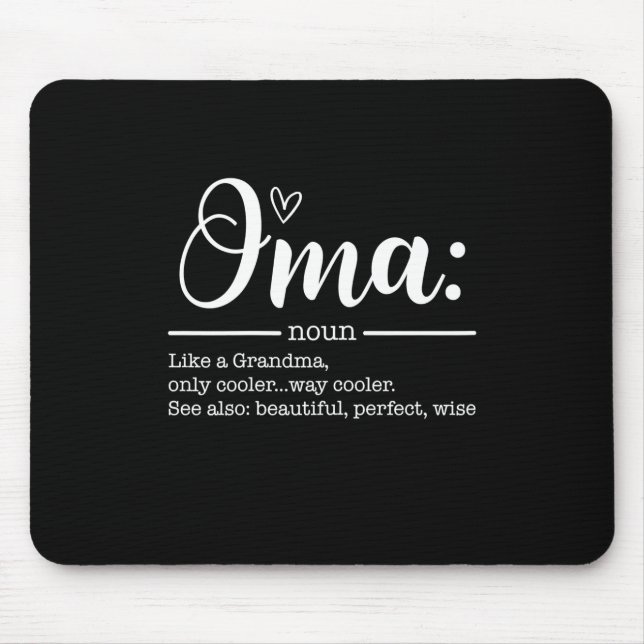 Mother Art Cute Oma Definition Birthday Mouse Mat (Front)