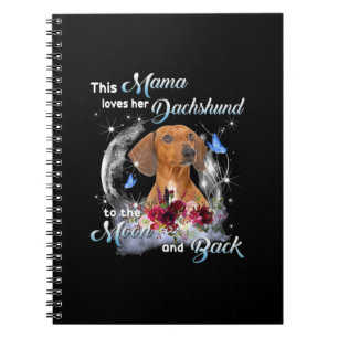 Mother Art Dachshund Mama Birthday Notebook