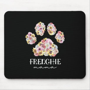 Mother Art Frenchie Mama Floral Paw French Bulldog Mouse Mat