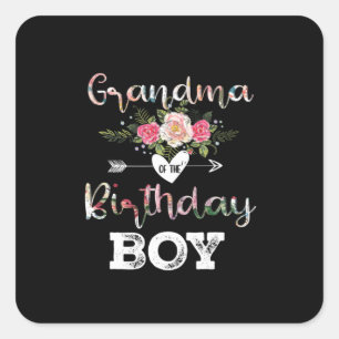 Mother Art   Grandma Of A Birthday Boy Birthday Square Sticker