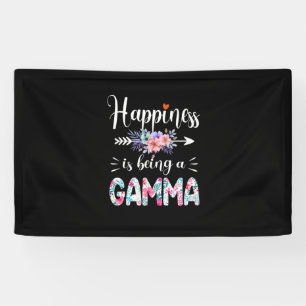 Mother Art   Happiness Is Being A Gamma Birthday Banner