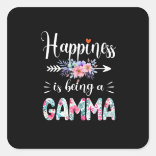 Mother Art   Happiness Is Being A Gamma Birthday Square Sticker