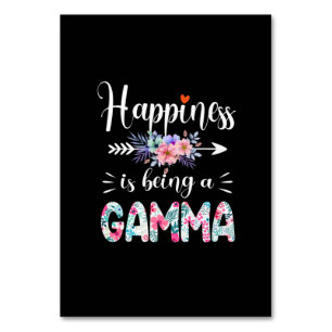 Mother Art Happiness Is Being A Gamma Birthday Table Number