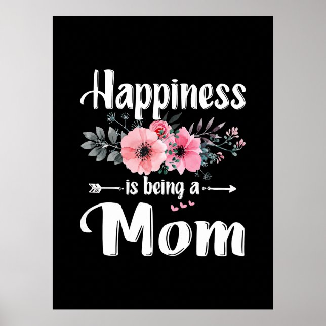 Mother Art | Happiness Is Being A Mum Birthday Poster (Front)