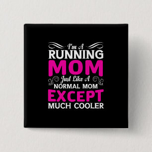 Mother Art I Am A Running Mom 15 Cm Square Badge