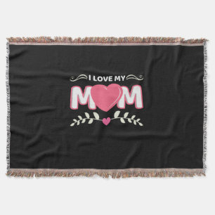 Mother Art I Love My Mum Throw Blanket