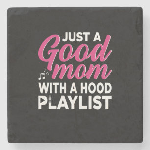 Mother Art It Is A Good Mom Stone Coaster