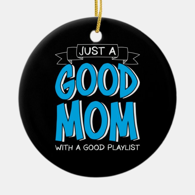 Mother Art Just A Good Mum Ceramic Tree Decoration (Front)