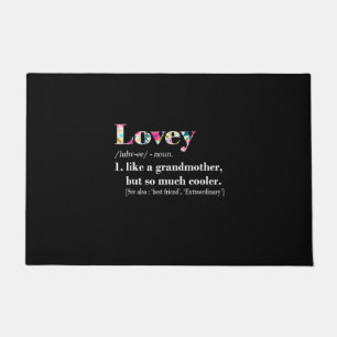 Mother Art Lovey Like Grandmother But So Much Doormat