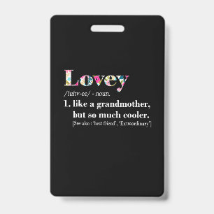 Mother Art Lovey Like Grandmother But So Much ID Badge