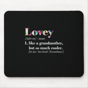 Mother Art Lovey Like Grandmother But So Much Mouse Mat