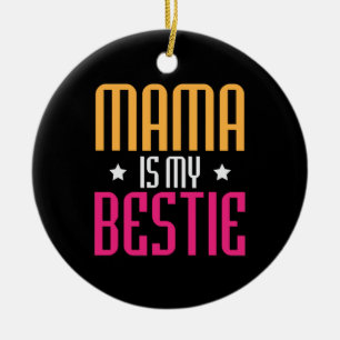 Mother Art Mama Is My Bestie Ceramic Tree Decoration