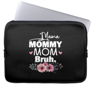 Mother Art Mama Mummy Mum Bruh Floral Birthday Laptop Sleeve