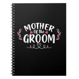 Mother Art Mother Of The Groom Notebook