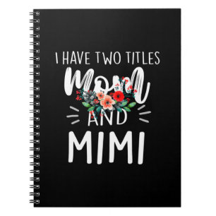 Mother Art   Mum And Mimi Birthday Notebook
