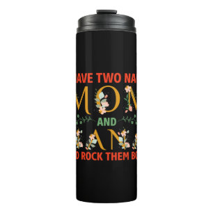 Mother Art Mum And Nana Thermal Tumbler
