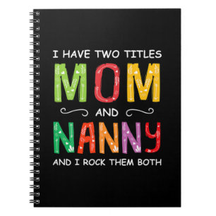 Mother Art Mum And Nanny I Rock Them Birthday Notebook