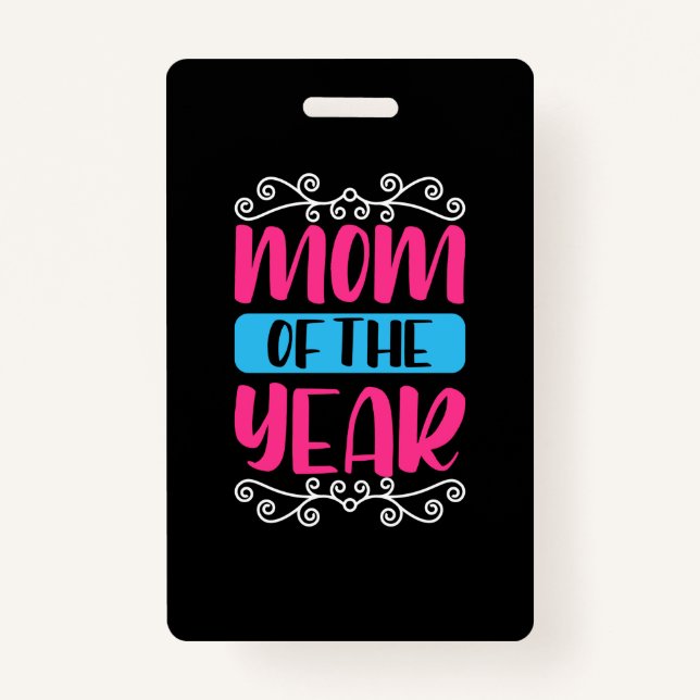 Mother Art Mum Of The Year ID Badge (Front)