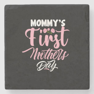 Mother Art Mummy's First Mother Day Stone Coaster