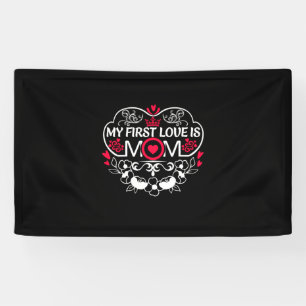 Mother Art My First Love Is Mum Banner