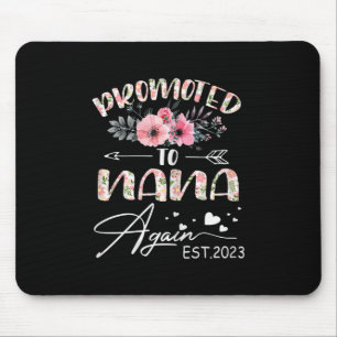 Mother Art Promoted To Nana Again 2023 Floral Mouse Mat