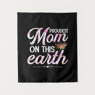 Mother Art Proudest Mum On This Earth Tapestry
