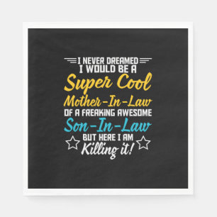 Mother Art Super Cool Mother In Law Napkin