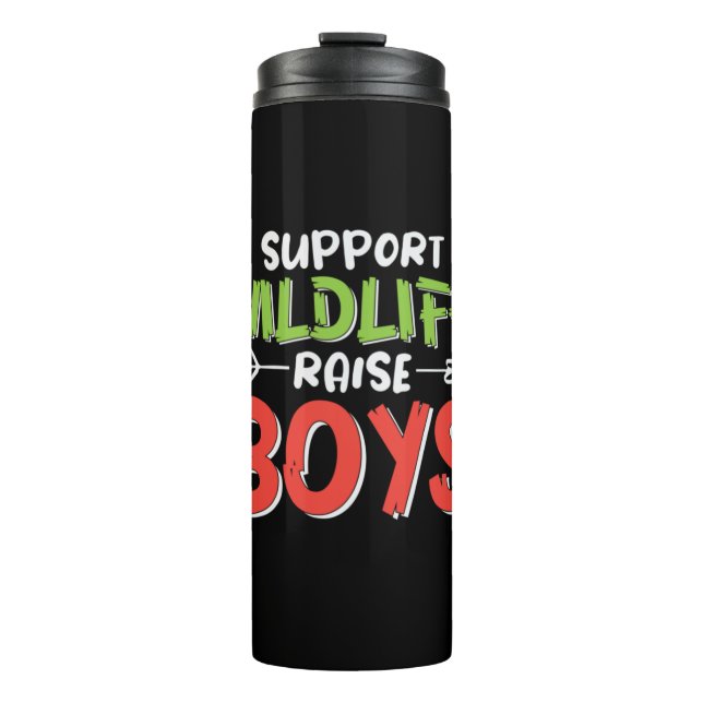 Mother Art Support Wildlife Raise Boys Thermal Tumbler (Front)