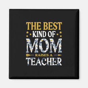 Mother Art The Best Kind Of Mom A Teacher Magnet