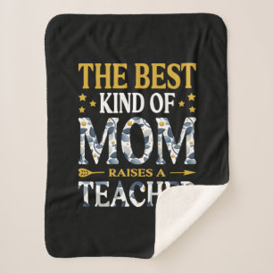 Mother Art The Best Kind Of Mom A Teacher Sherpa Blanket